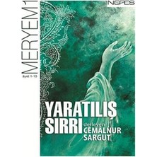 Nefes Yayıncılık Yaratılış Sırrı - Meryem Suresi (1-15. Ayet)