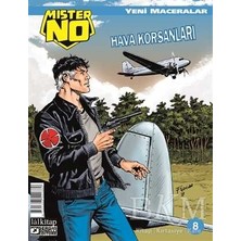TeknoKapsül Mister No Sayı: 8 Yeni Maceralar - Hava Korsanları