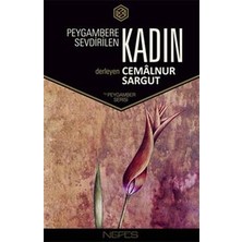 Nefes Yayıncılık Peygambere Sevdirilen Kadın