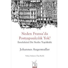 Heretik Yayınları Neden Fransa'da Postyapısalcılık Yok?
