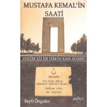 Aykırı Yayınları Mustafa Kemal’in Saati