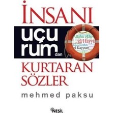 Nesil Yayınları Insanı Uçurumdan Kurtaran Sözler