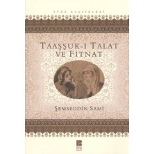 Taaşşuk-I Talat ve Fitnat