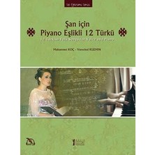 Müzik Eğitimi Yayınları Şan Için Piyano Eşlikli 12 Türkü