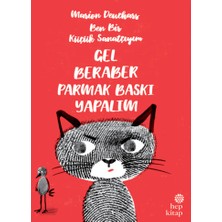 Hep Kitap Ben Bir Küçük Sanatçıyım / Gel Beraber Parmak Baskı Yapalım