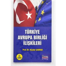 Türkiye Avrupa Birliği Ilişkileri