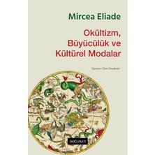 Doğu Batı Yayınları Okültizm Büyücülük ve Kültürel Modalar