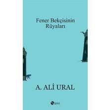 Şule Yayınları Fener Bekçisinin Rüyaları
