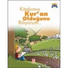 Timaş Çocuk Kitabımın Kur’an Olduğunu Biliyorum