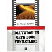 Gazi Kitabevi Hollywod'un Orta Doğu Yanılgıları