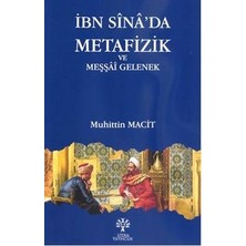Litera Yayıncılık Ibn Sina’da Metafizik ve Meşşai Gelenek