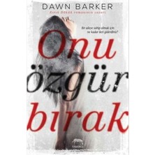 Yabancı Yayınları Onu Özgür Bırak