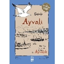 İstos Yayıncılık Ayvali: Dört Yazar, Üç Kuşak, Iki Yaka Ayvalık
