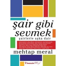 İnkılap Kitabevi Şair Gibi Sevmek