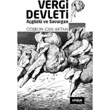 Divan Kitap Vergi Devleti - Açgözlü ve Savurgan