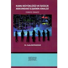 Astana Yayınları Kamu Büyüklüğü ve Işsizlik Arasındaki Ilişkinin Analizi