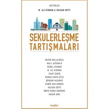 Kadim Yayınları Sekülerleşme Tartışmaları