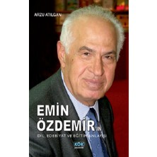Kök Yayıncılık Emin Özdemir'in Dil, Edebiyat ve Eğitim Anlayışı