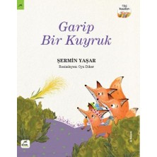 Elma Çocuk Tilki Masalları 3 - Garip Bir Kuyruk