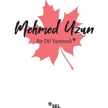 Sel Yayıncılık Bir Dil Yaratmak