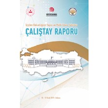 Tiav Içişleri Bakanlığı’nın Yapısı ve Mülki Idare Çalıştayı – Çalıştay Raporu (Ciltli)