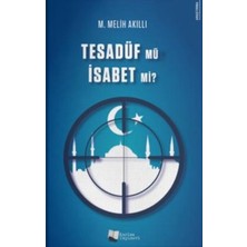 Karina Yayınevi Tesadüf Mü Isabet Mi?