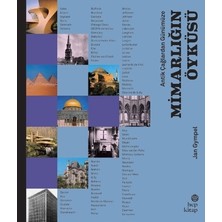 Hep Kitap Antik Çağlardan  Günümüze - Mimarlığın Öyküsü