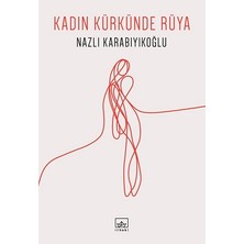 İthaki Yayınları Kadın Kürkünde Rüya