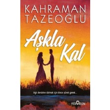 Yediveren Aşkla Kal