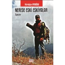Nerede Eski Eşkiyalar