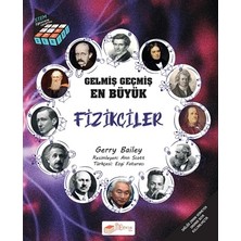 The Çocuk Gelmiş Geçmiş En Büyük Fizikçiler - Bilgi Küpü Serisi