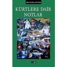 Sınırsız Kitap Kürtlere Dair Notlar