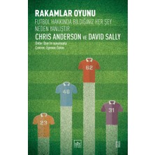 İthaki Yayınları Rakamlar Oyunu – Futbol Hakkında Bildiğiniz Her Şey Neden Yanlıştır