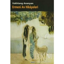 TeknoKapsül Ermeni Av Hikayeleri