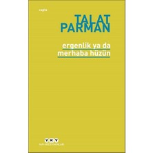 Yapı Kredi Yayınları Ergenlik Ya Da Merhaba Hüzün