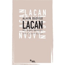 Sel Yayıncılık Lacan - Anti - Felsefe Seminerleri, 1994-1995