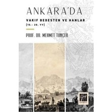 Gazi Kitabevi Ankara'da Vakıf Bedesten ve Hanlar (15-20.yy)
