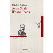 Heretik Yayınları Aylak Sınıfın Iktisadi Teorisi