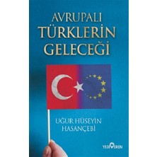 Yediveren Avrupalı Türklerin Geleceği