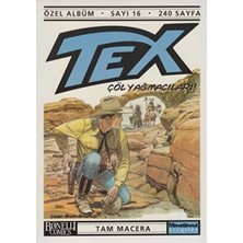 TeknoKapsül Tex Özel Albüm Sayı: 16 Çöl Yağmacıları!