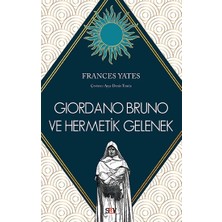 Say Giordano Bruno ve Hermetik Gelenek