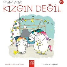 1001 Çiçek Kitaplar Gaston Artık Kızgın Değil - Gaston'un Duyguları