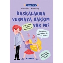 Tudem Yayın Grubu Filozof Çocuk - Başkalarına Vurmaya Hakkım Var Mı?