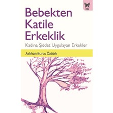 Nika Yayınevi Bebekten Katile Erkeklik
