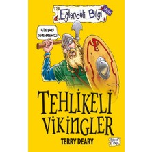Eğlenceli Bilgi Yayınları Tehlikeli Vikingler - Eğlenceli Bilgi