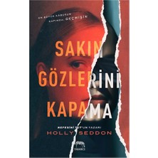 Yabancı Yayınları Sakın Gözlerini Kapama