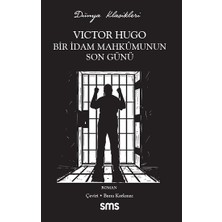 Sms Yayınları Bir Idam Mahkumunun Son Günü