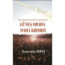 Platanus Publishing Güneş Orada Daha Kırmızı