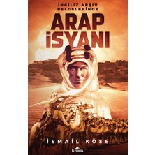 Kronik Kitap Ingiliz Arşiv Belgelerinde Arap Isyanı
