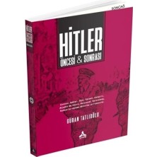 Hitler Öncesi ve Sonrası